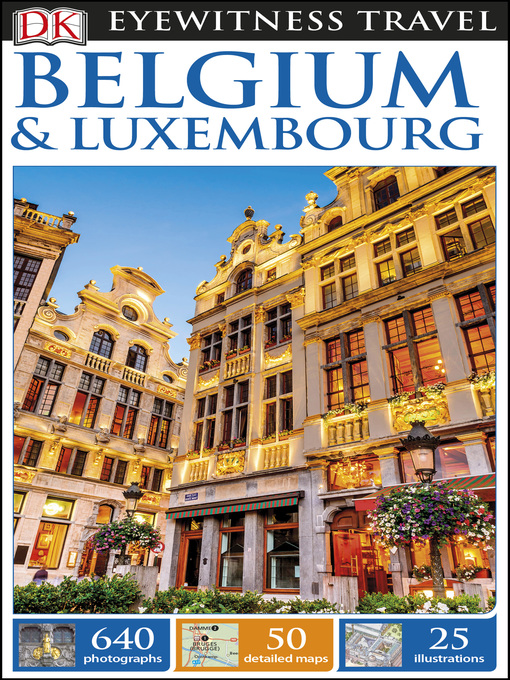 Title details for Belgium and Luxembourg by DK Eyewitness - Available